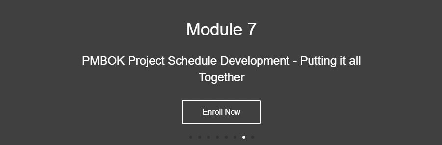 Module 7 PMBOK Project Schedule Development
